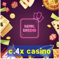 c.4x casino